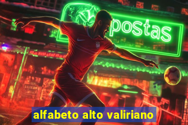 alfabeto alto valiriano